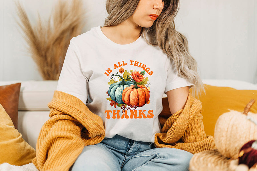 Thanksgiving Sublimation | In All Things Give Thanks