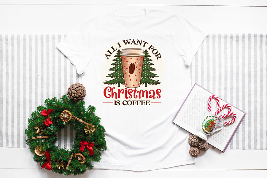 All I Want for Christmas is Coffee Sublimation