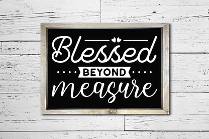 Blessed Beyond Measure, Thanksgiving Sign SVG