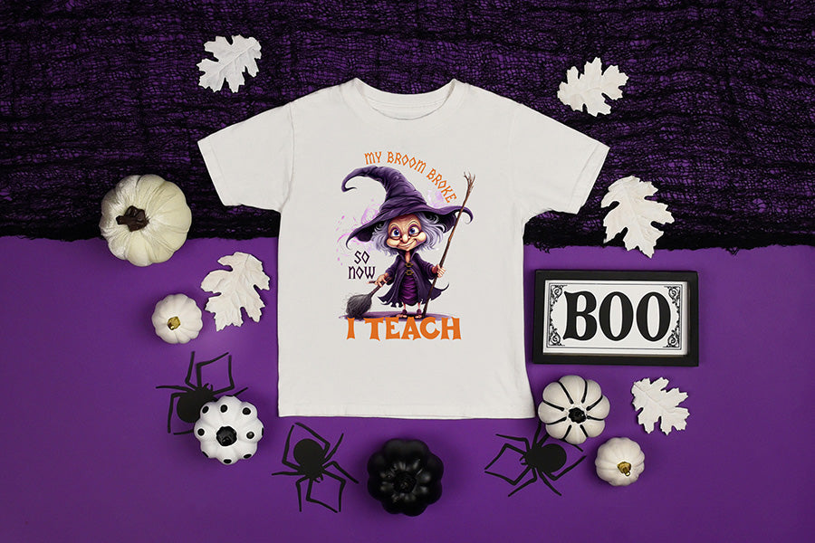 Funny Halloween PNG | My Broom Broke so Now I Teach