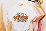 Retro Fall Sublimation | is It October Yet PNG