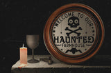 Welcome to Our Haunted Farmhouse - Halloween SVG