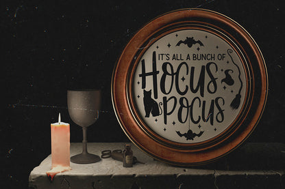 It's All a Bunch of Hocus Pocus | Halloween Round Sign SVG