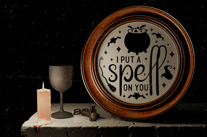 I Put a Spell on You | Halloween Round Sign SVG