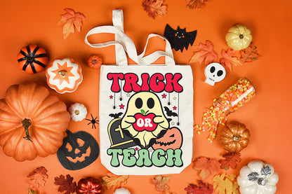 Trick or Teach | Halloween Teacher Sublimation