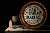 Halloween Round Sign SVG - Dead & Breakfast SVG