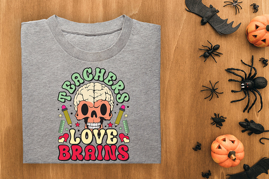 Teachers Love Brains - Halloween Teacher PNG