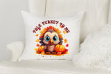 Thanksgiving Sublimation PNG | Talk Turkey to Me
