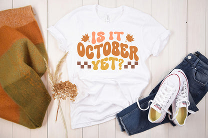 Is It October Yet SVG - Retro Fall SVG