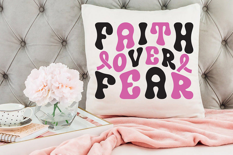 Faith over Fear SVG - Breast Cancer SVG