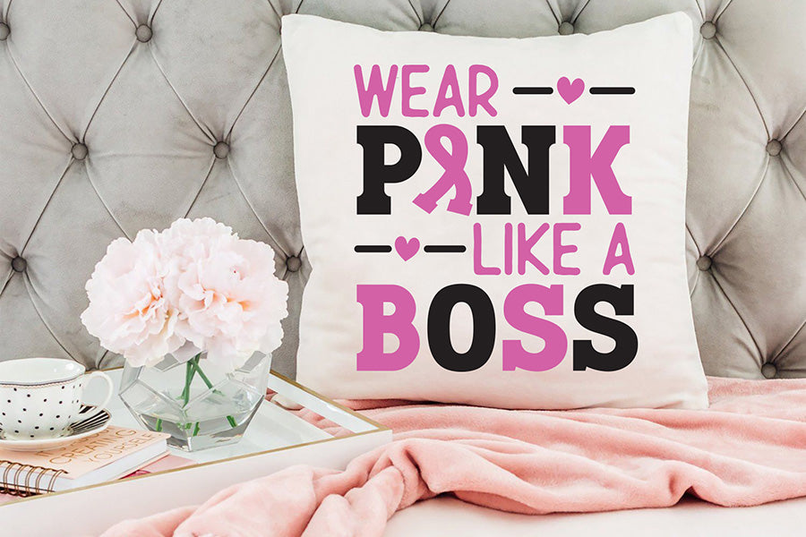 Wear Pink Like a Boss SVG | Breast Cancer SVG