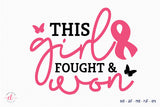 This Girl Fought & Won, Breast Cancer SVG