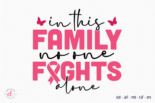 In This Family No One Fights Alone, Breast Cancer SVG