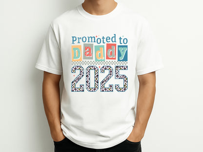 Promoted to Daddy 2025 Sublimation Design