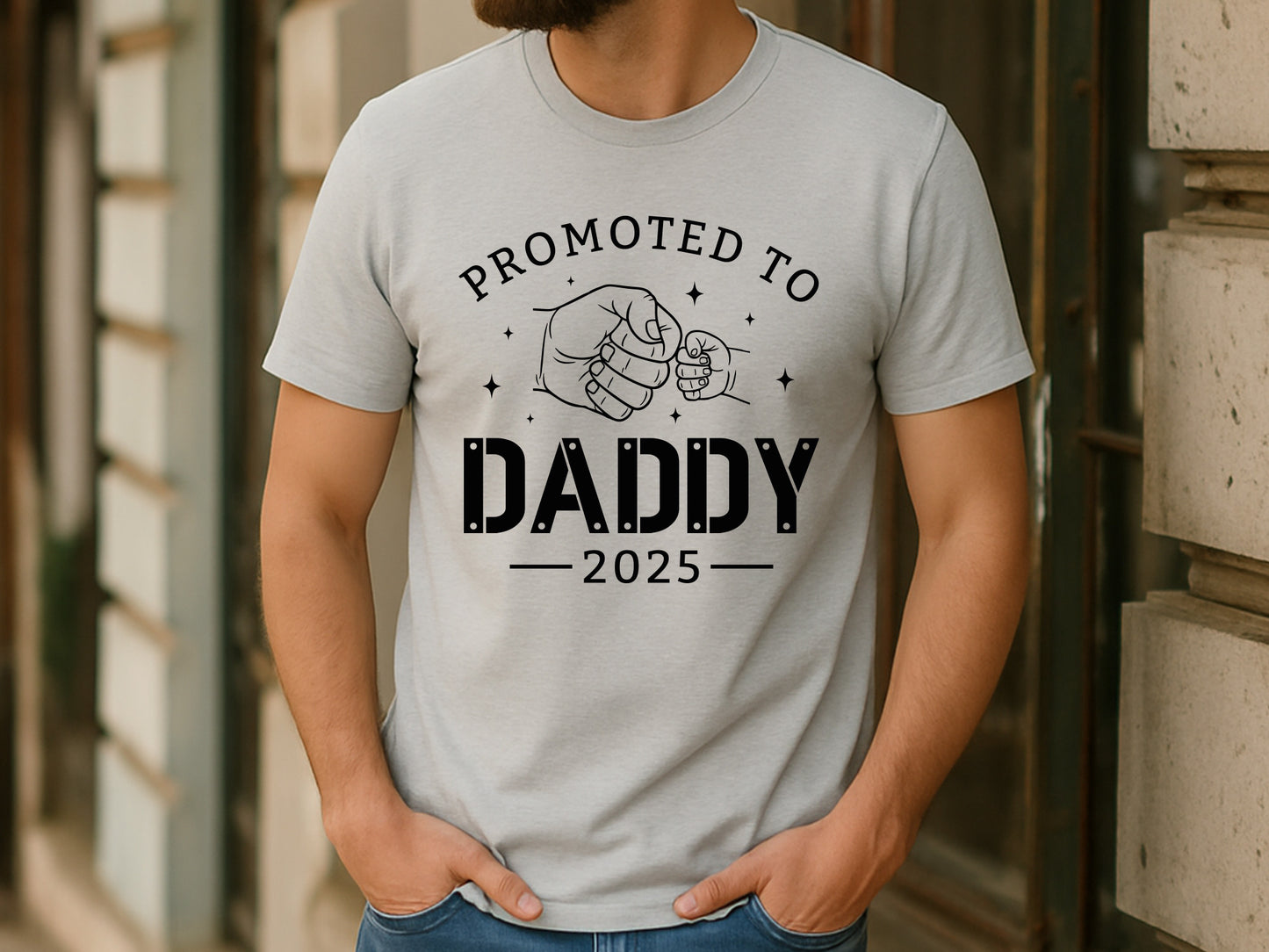 Promoted to Daddy 2025, Happy Fathers Day SVG