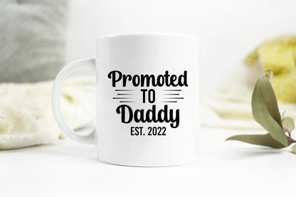 Promoted to Daddy Est 2025, Father's Day Vector SVG