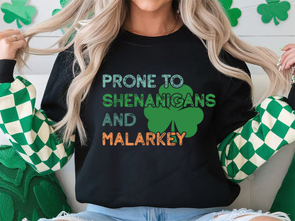 Prone to Shenanigans And Malarky, St Patrick's Day PNG