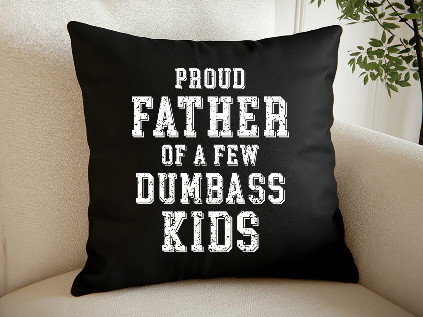 Proud Father Of A Few Dumbass Kids, Funny Fathers Day SVG