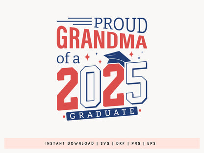 Proud Grandma Of A 2025 Graduate SVG