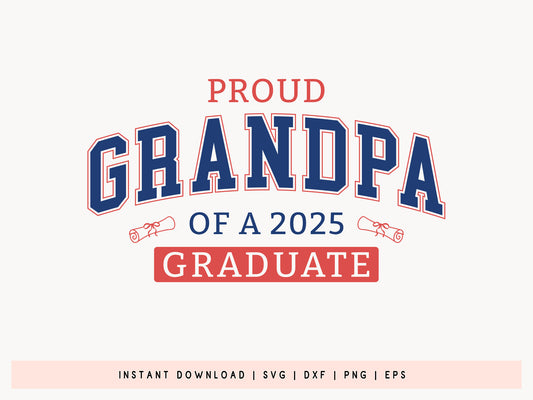 Proud Grandpa of a 2025 Graduate Vector SVG
