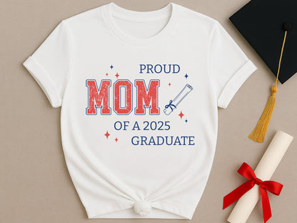 Proud Mom of a 2025 Graduate Design SVG