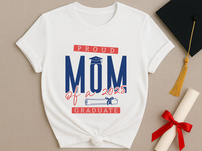 Proud Mom of a 2025 Graduate SVG File Free