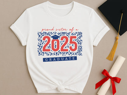 Proud Sister of a 2025 Graduate SVG File
