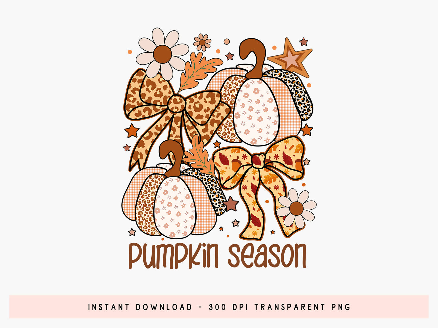 Pumpkin Season, Coquette Fall Sublimation Design