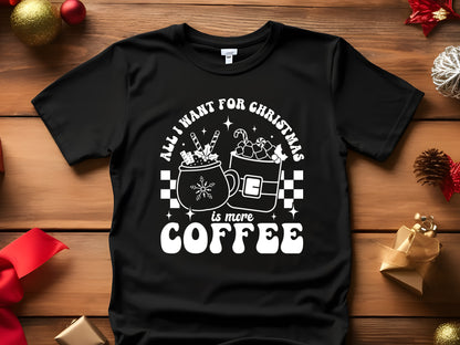 Retro All I Want for Christmas is More Coffee SVG File