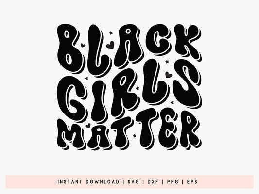 Retro Black Girls Matter SVG Free