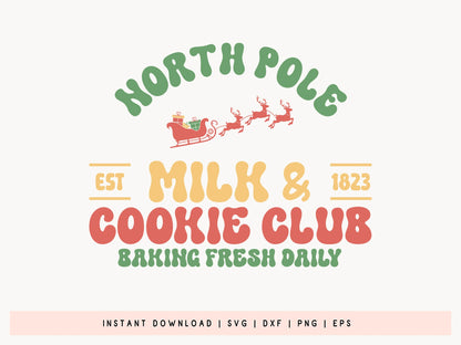 Retro Christmas SVG File - North Pole Milk & Cookie Club