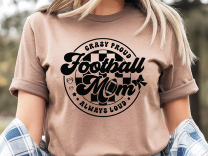 Retro Crazy Proud Always Loud Football Mom SVG