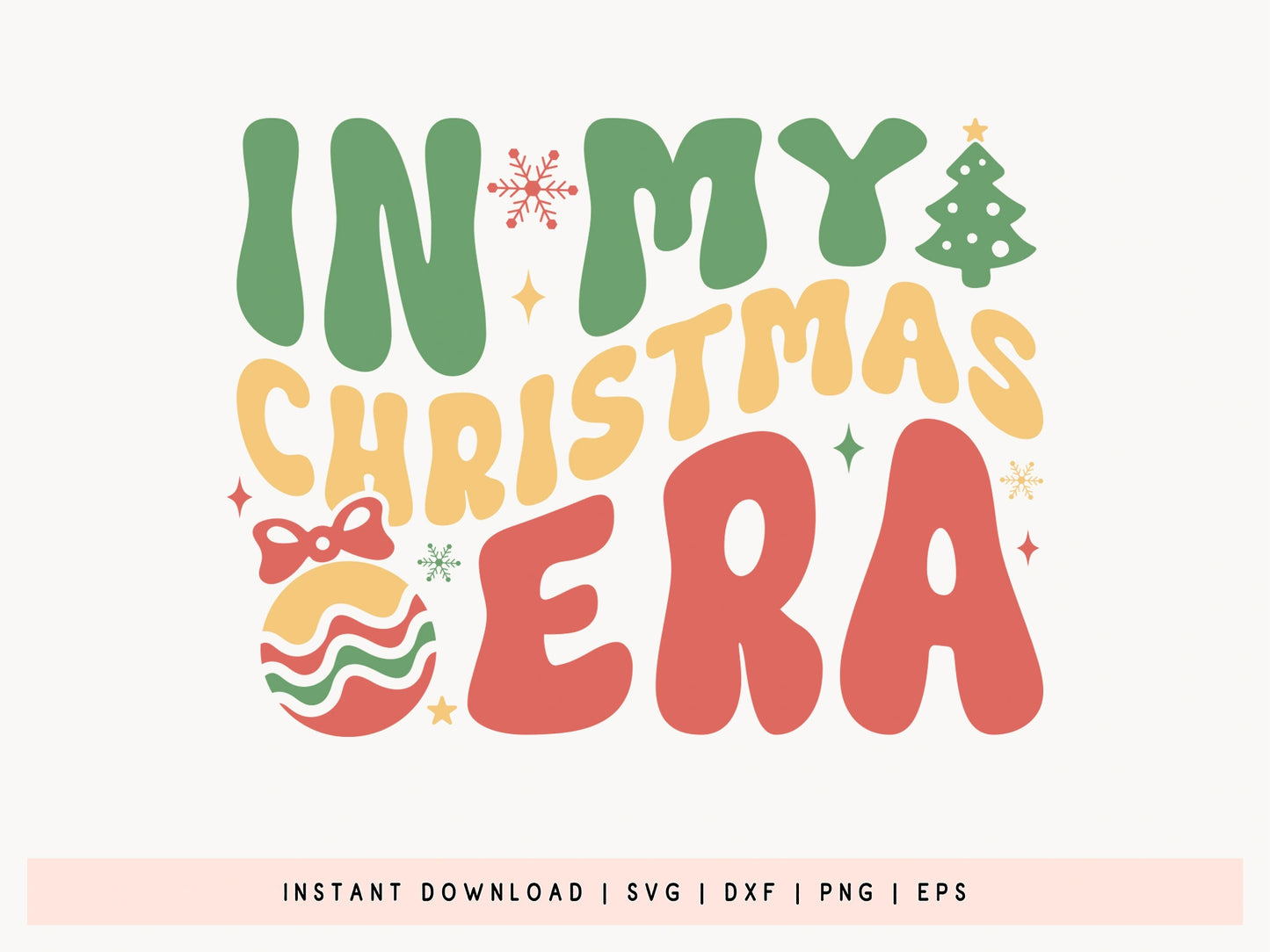 Retro In My Christmas Era SVG Cut File