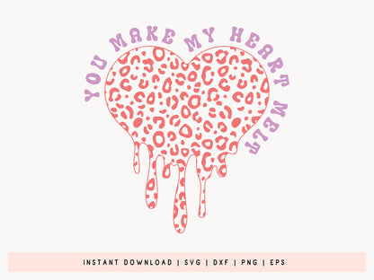 Retro Valentine SVG Cut File - You Make My Heart Melt