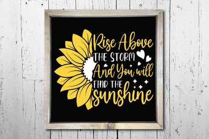 Rise Above the Storm, Split Sunflower SVG
