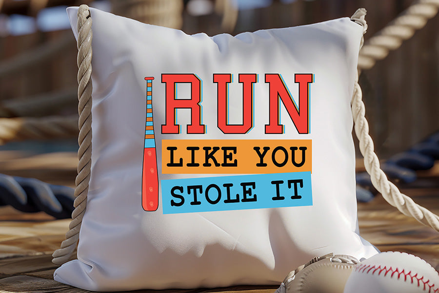 Run Like You Stole It - Free Baseball Sublimation