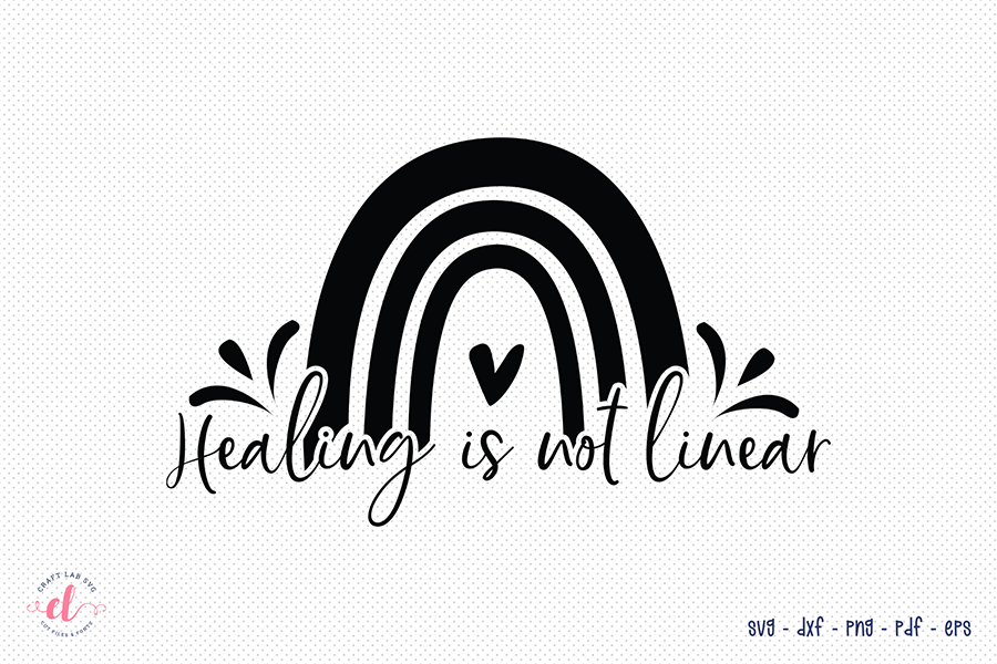 Healing is Not Linear SVG, Mental Health SVG