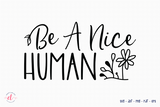 Mental Health Awareness SVG - Be a Nice Human