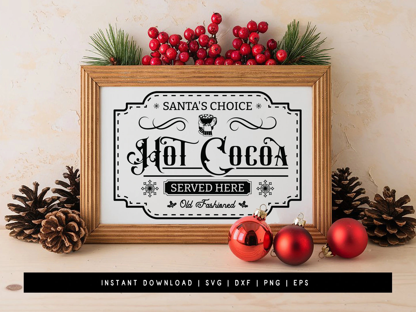 Santa's Choice Hot Cocoa Sign SVG