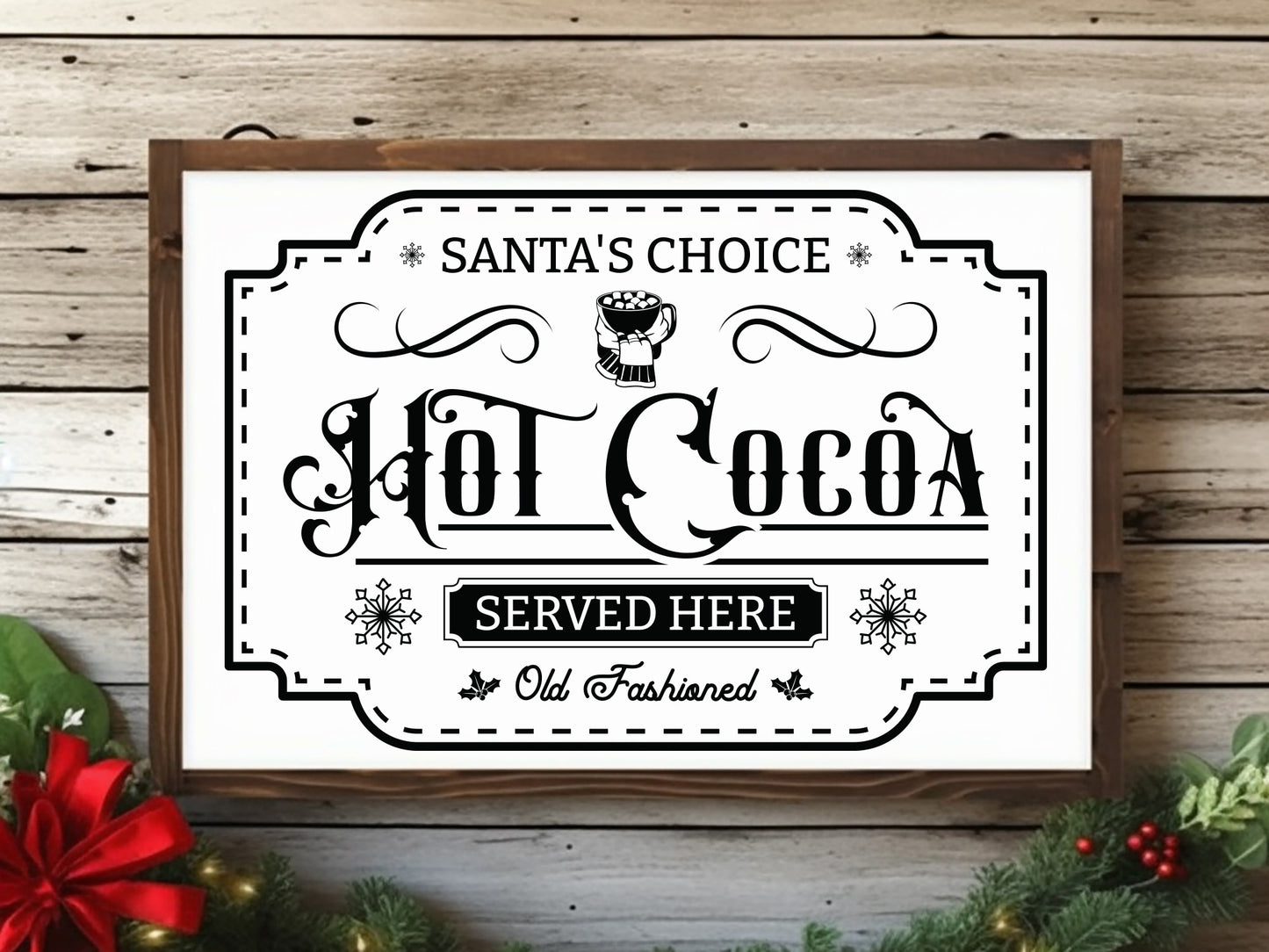 Santa's Choice Hot Cocoa Sign SVG