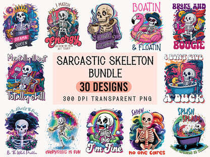 Sarcastic Skeleton PNG Sublimation Bundle