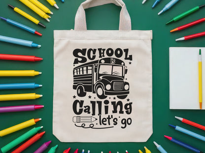 School Is Calling Let's Go, Back to School Quote SVG