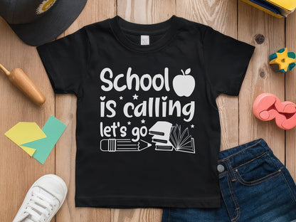 School is Calling Let's Go, Back to School SVG