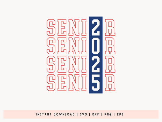 Senior 2025, College Graduation SVG