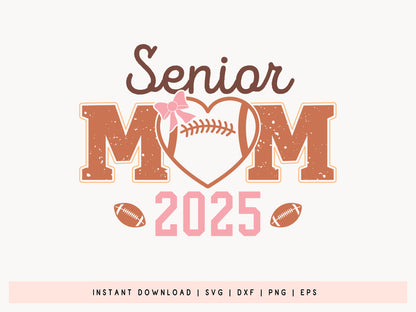 Senior Mom 2025 - Handcrafted Retro Football SVG