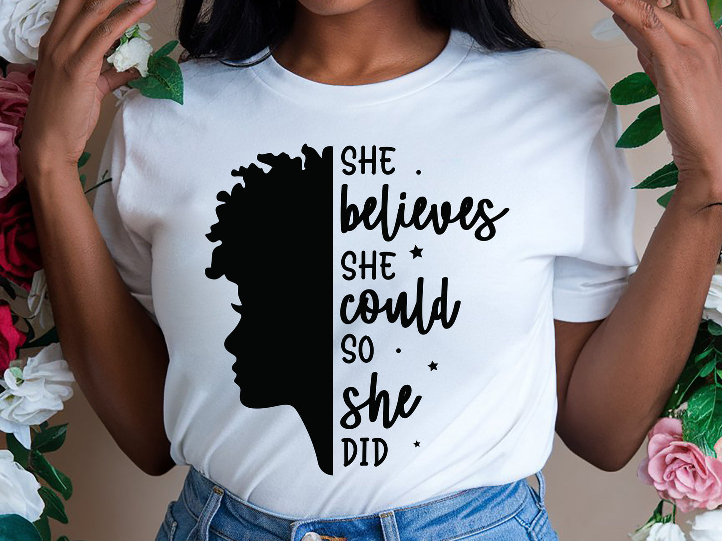 She Believes She Could So She Did - Black Girl Magic SVG