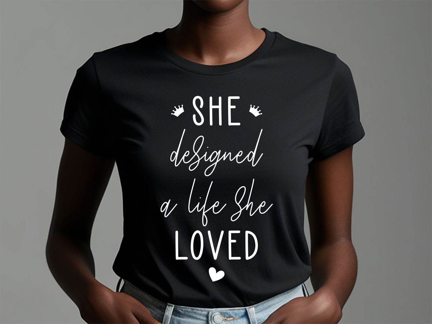 She Designed A Life She Loved - SVG Black Girl Magic