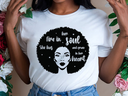 She Has Fire in Her Soul - Black Girl Magic SVG Vector