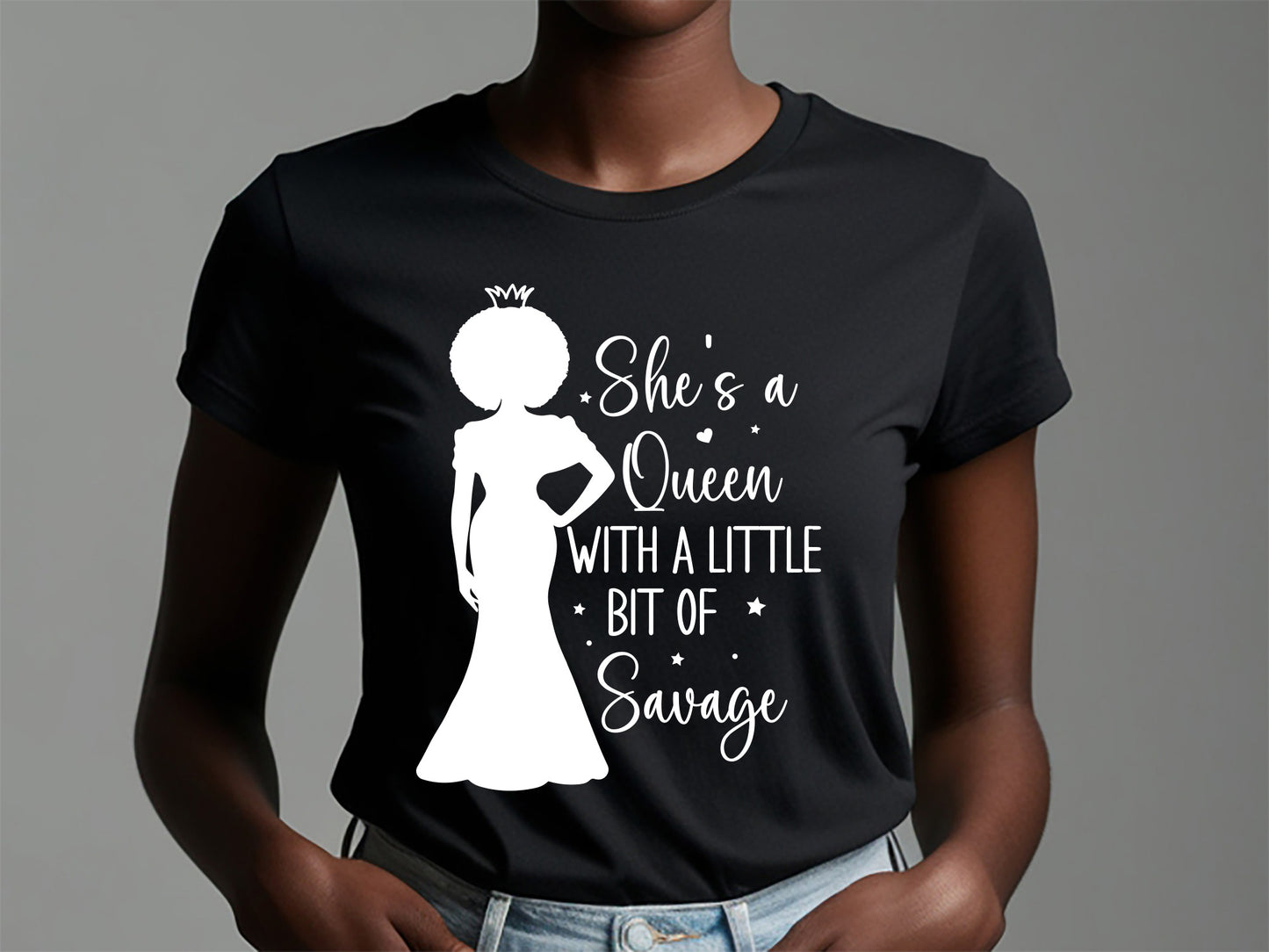 She's A Queen With Little Bit Of Savage - Black Girl SVG