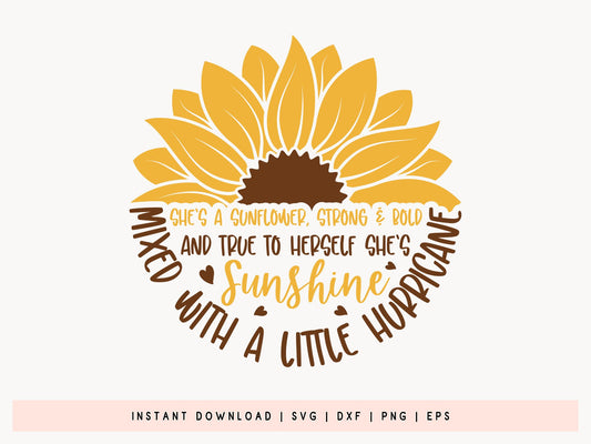 She's a Sunflower Strong and Bold SVG for Cricut
